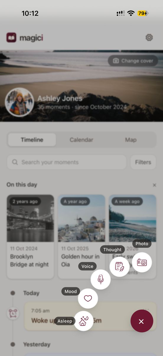 The + menu open, with a button for each kind of moment
